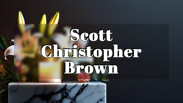 Scott Christopher Brown, Tallahassee, Florida