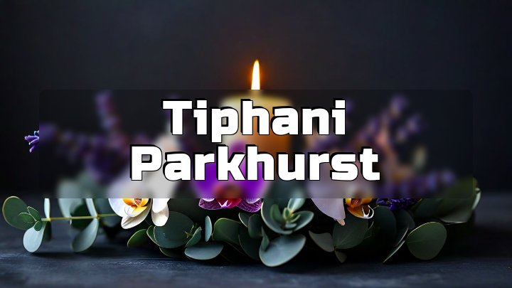 Tiphani Parkhurst