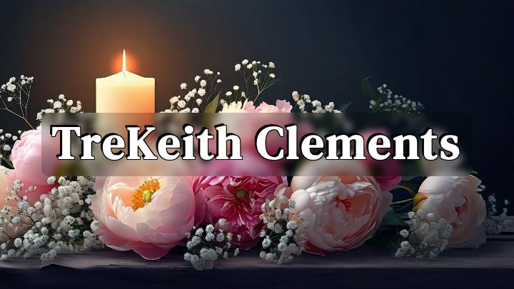 TreKeith Clements, Saint Louis, Missouri